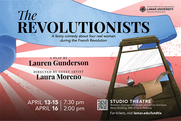 ɫƵ Department of Theatre and Dance presents The Revolutionists